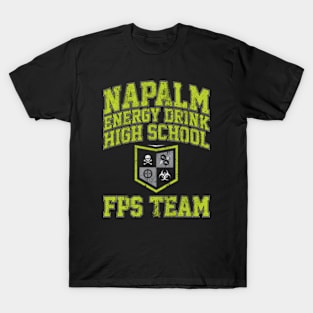 Napalm Energy Drink High School FPS Team T-Shirt